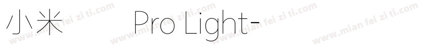 小米兰亭 Pro Light字体转换